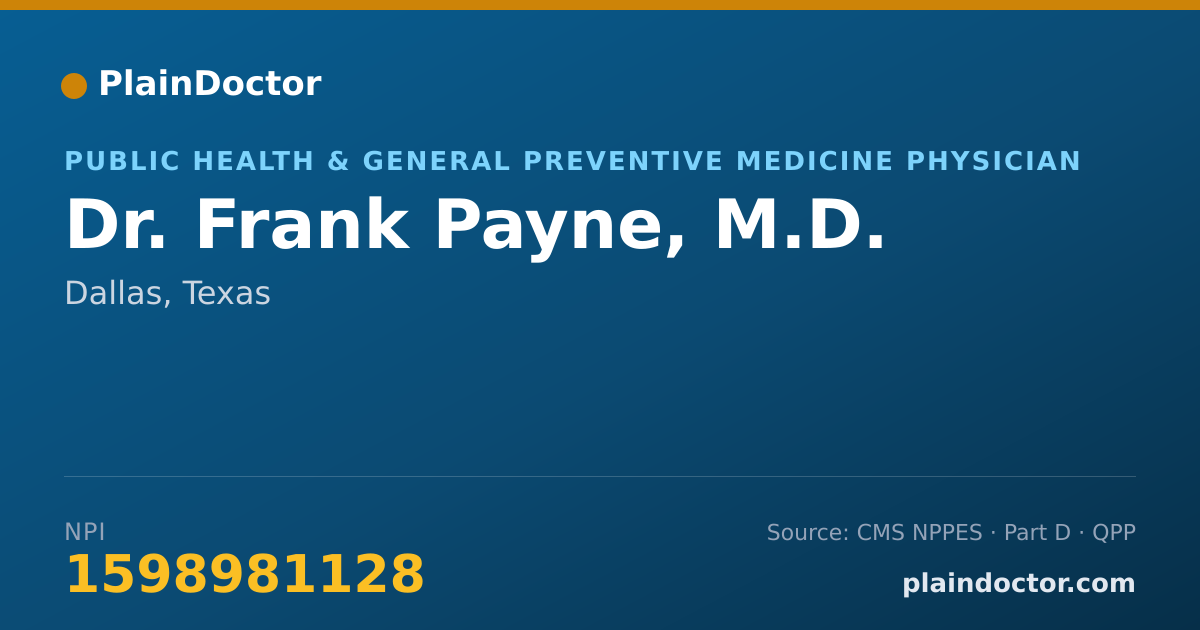 Shareable card for Frank Payne, M.D. - Specialist, Dallas, TX