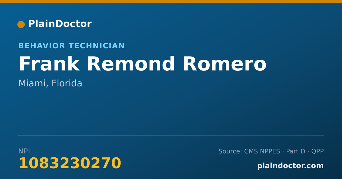 Shareable card for Frank Remond Romero - Behavior Technician, Miami, FL