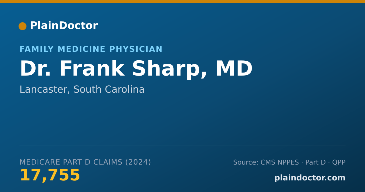 Shareable card for Frank Sharp, MD - Family Medicine Physician, Lancaster, SC