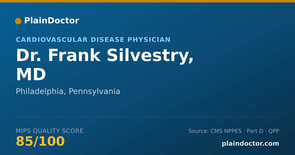 Shareable card for Frank Silvestry, MD - Cardiovascular Disease Physician, Philadelphia, PA