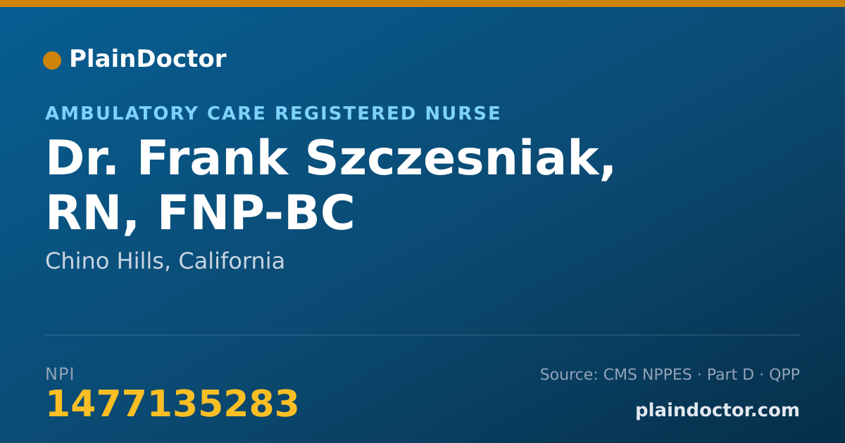 Shareable card for Frank Szczesniak, RN, FNP-BC - Ambulatory Care Registered Nurse, Chino Hills, CA