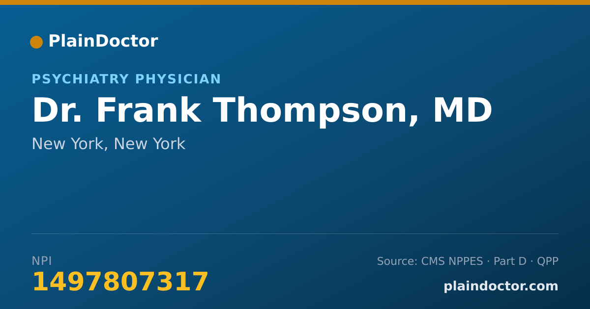 Shareable card for Frank Thompson, MD - Psychiatry Physician, New York, NY