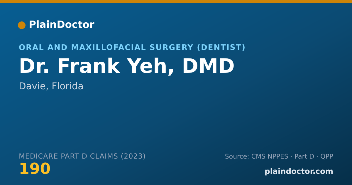 Shareable card for Frank Yeh, DMD - Oral and Maxillofacial Surgery (Dentist), Davie, FL