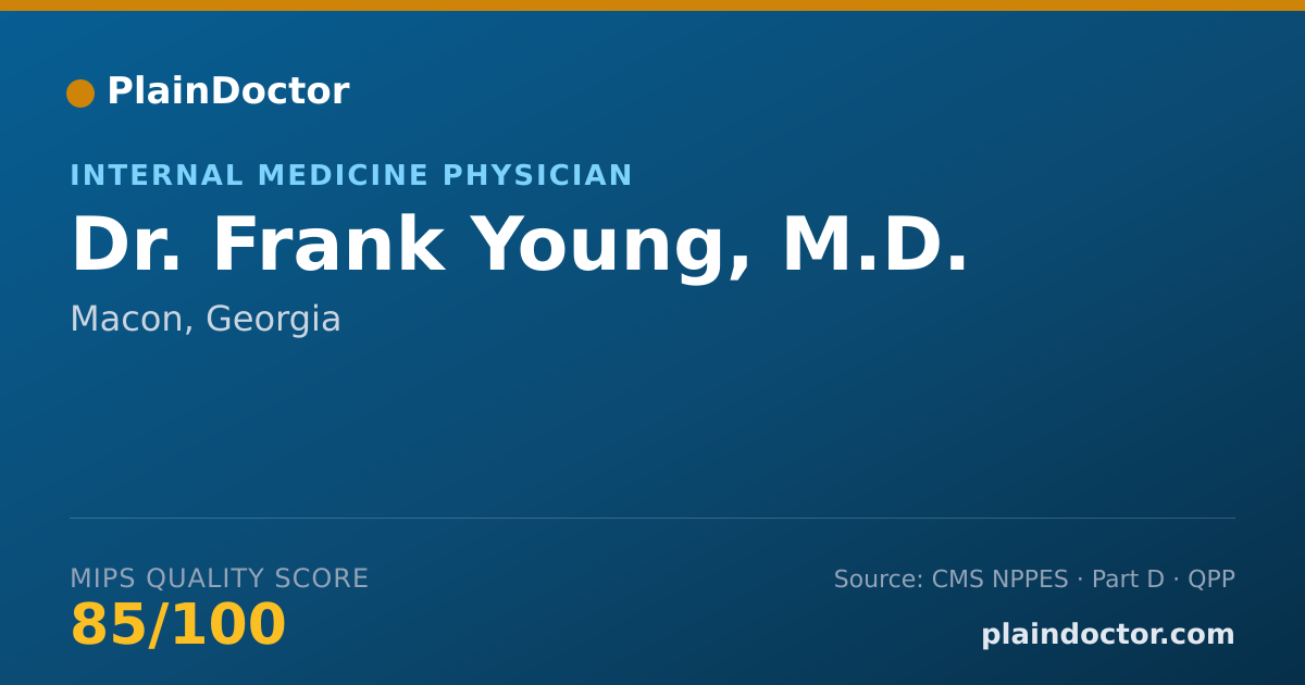 Shareable card for Frank Young, M.D. - Internal Medicine Physician, Macon, GA
