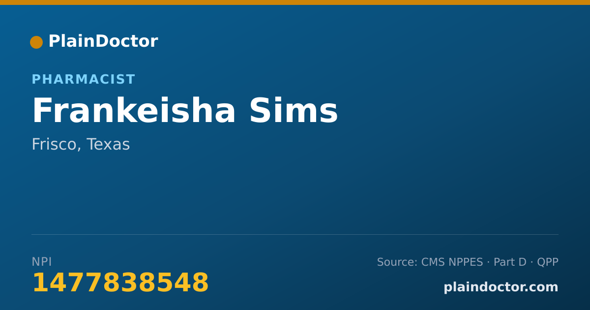 Shareable card for Frankeisha Sims - Pharmacist, Frisco, TX