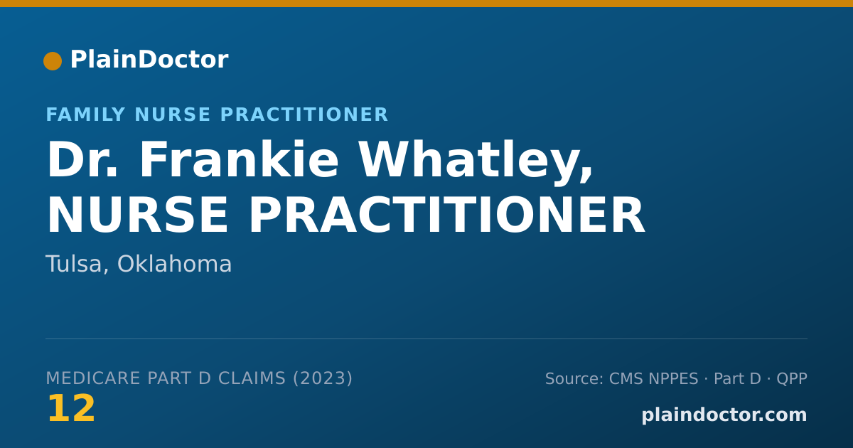 Shareable card for Frankie Whatley, NURSE PRACTITIONER - Family Nurse Practitioner, Tulsa, OK