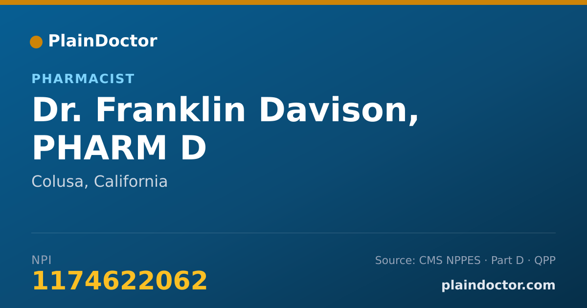 Shareable card for Franklin Davison, PHARM D - Pharmacist, Colusa, CA
