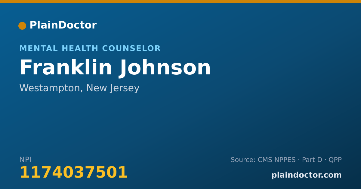 Shareable card for Franklin Johnson - Mental Health Counselor, Westampton, NJ