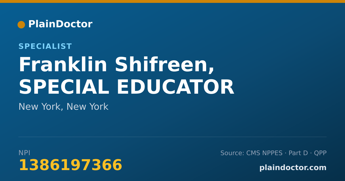 Shareable card for Franklin Shifreen, SPECIAL EDUCATOR - Specialist, New York, NY