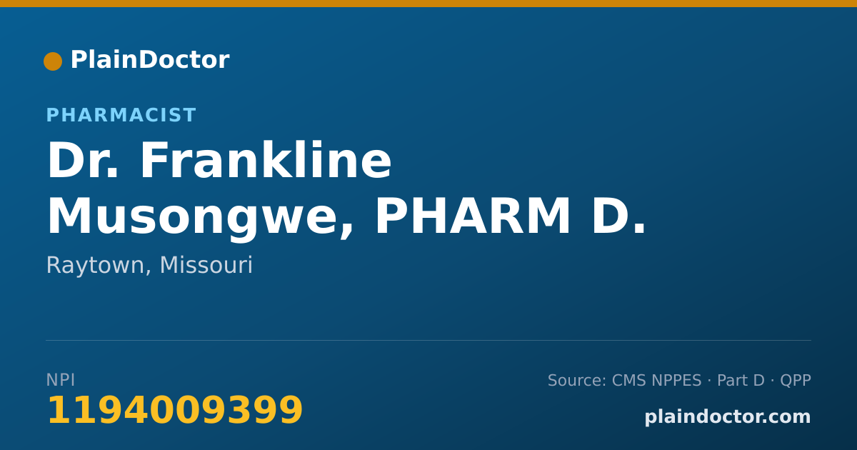 Shareable card for Frankline Musongwe, PHARM D. - Pharmacist, Raytown, MO
