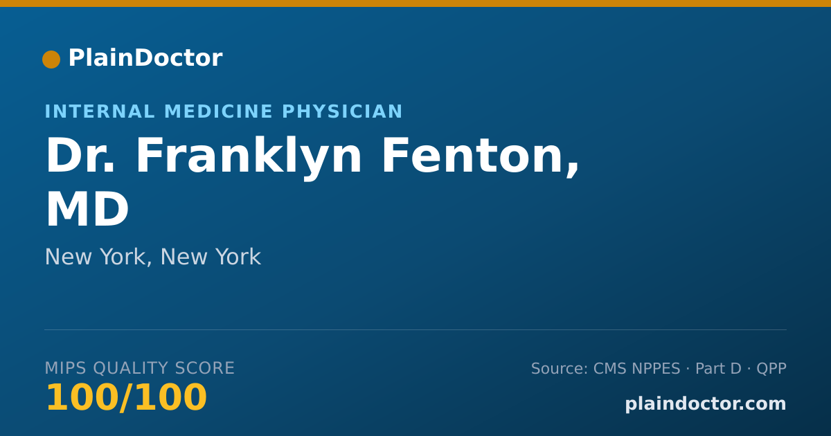 Shareable card for Franklyn Fenton, MD - Internal Medicine Physician, New York, NY