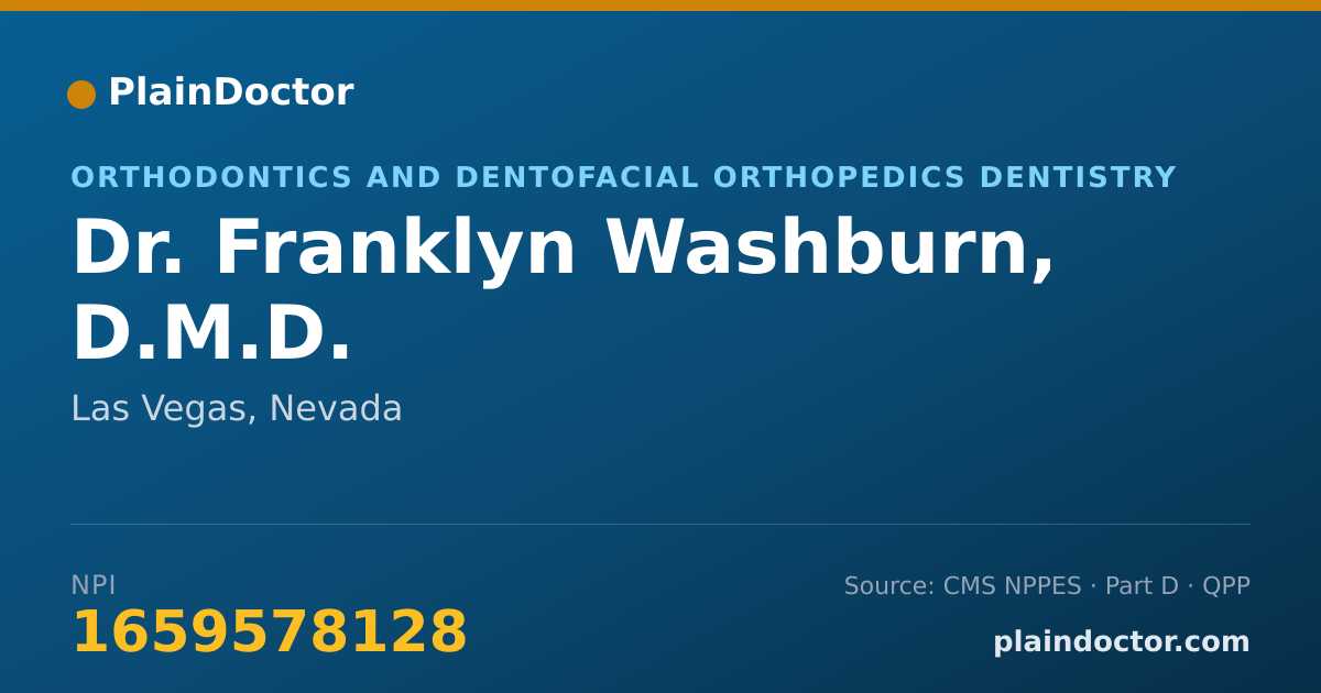 Shareable card for Franklyn Washburn, D.M.D. - Orthodontics and Dentofacial Orthopedics Dentistry, Las Vegas, NV
