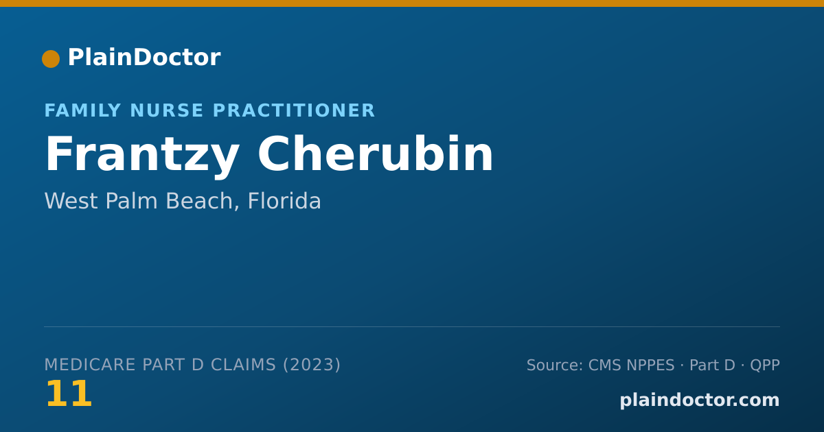 Shareable card for Frantzy Cherubin - Family Nurse Practitioner, West Palm Beach, FL