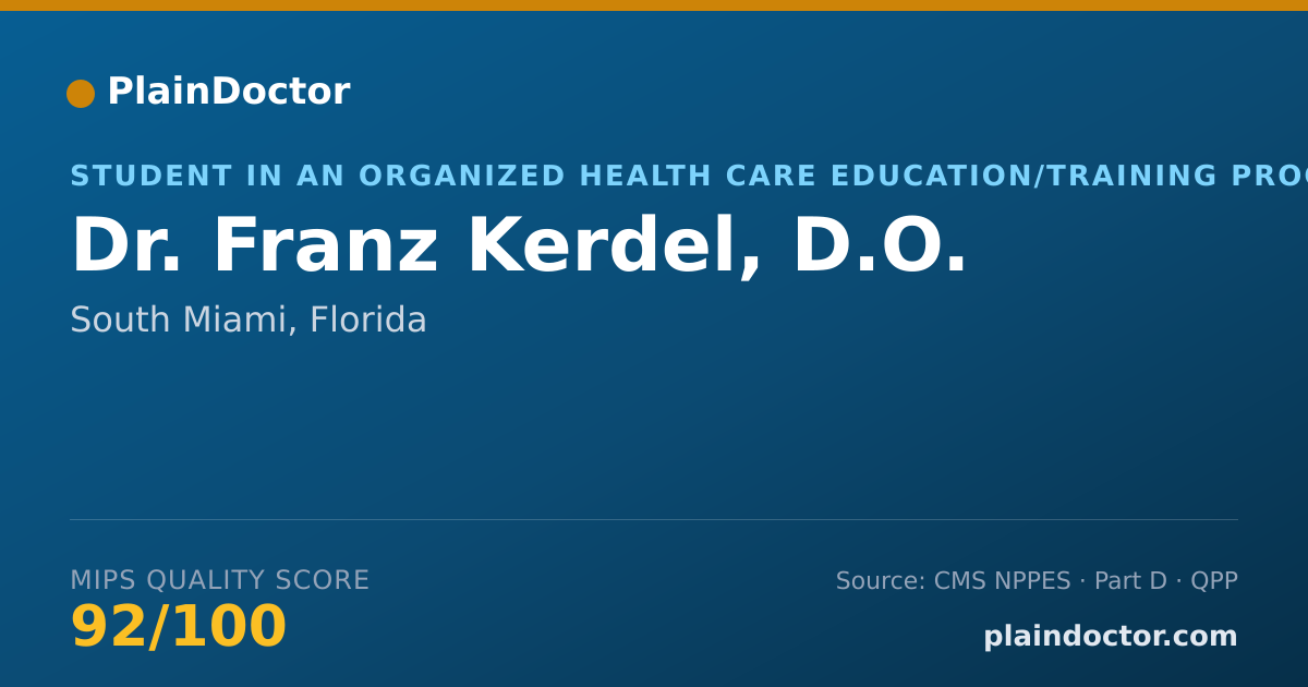 Shareable card for Franz Kerdel, D.O. - Student in an Organized Health Care Education/Training Program, South Miami, FL