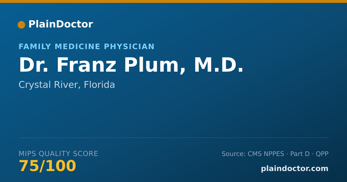 Shareable card for Franz Plum, M.D. - General Practice Physician, Crystal River, FL