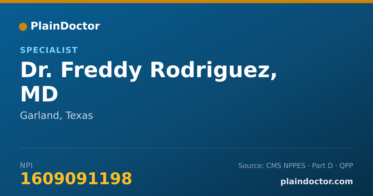 Shareable card for Freddy Rodriguez, MD - Specialist, Garland, TX