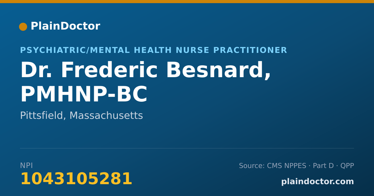 Shareable card for Frederic Besnard, PMHNP-BC - Psychiatric/Mental Health Nurse Practitioner, Pittsfield, MA