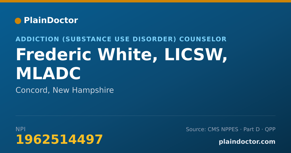 Shareable card for Frederic White, LICSW, MLADC - Addiction (Substance Use Disorder) Counselor, Concord, NH