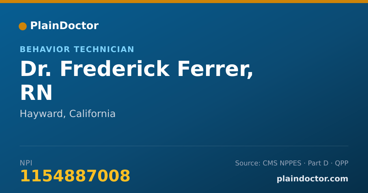 Shareable card for Frederick Ferrer, RN - Behavior Technician, Hayward, CA