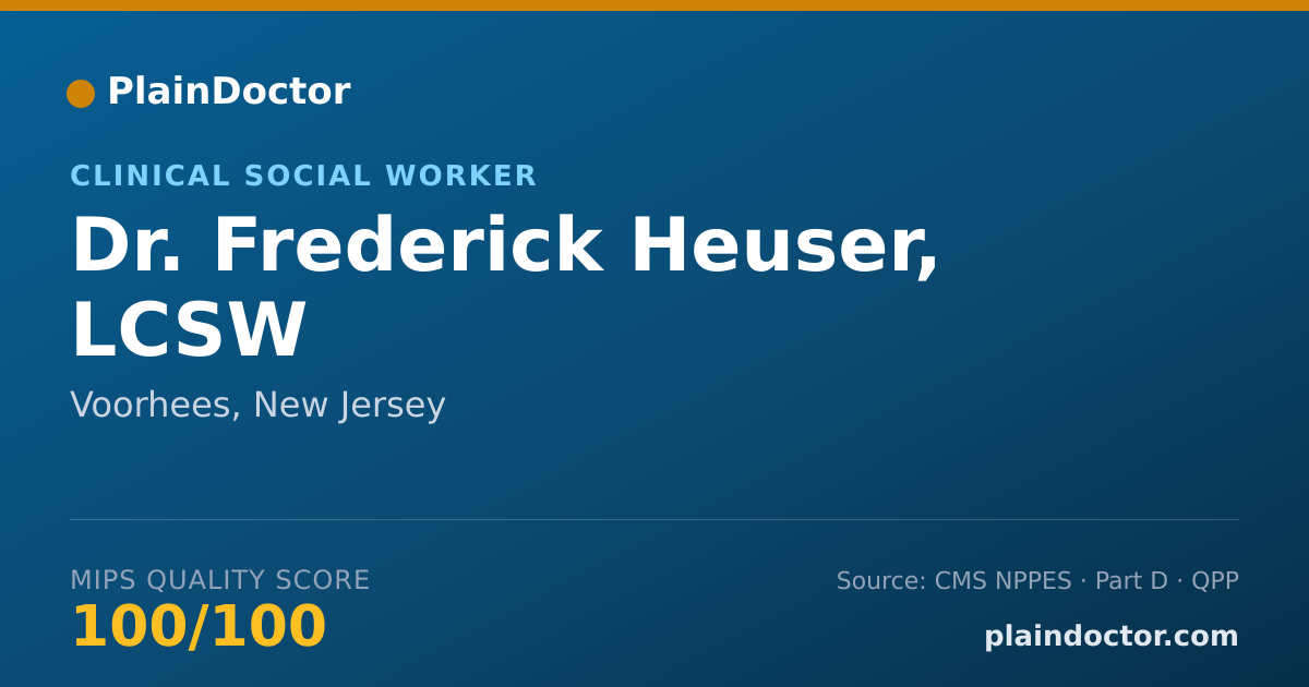 Shareable card for Frederick Heuser, LCSW - Clinical Social Worker, Voorhees, NJ