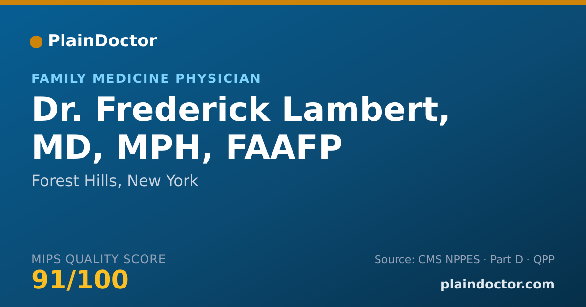 Shareable card for Frederick Lambert, MD, MPH, FAAFP - Family Medicine Physician, Forest Hills, NY