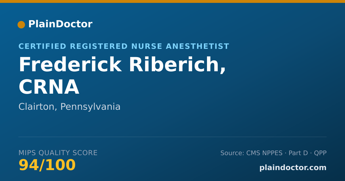 Shareable card for Frederick Riberich, CRNA - Certified Registered Nurse Anesthetist, Clairton, PA