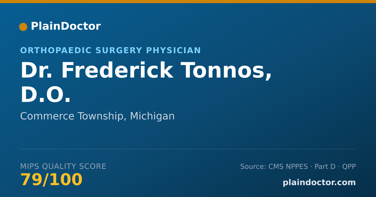 Shareable card for Frederick Tonnos, D.O. - Orthopaedic Surgery Physician, Commerce Township, MI