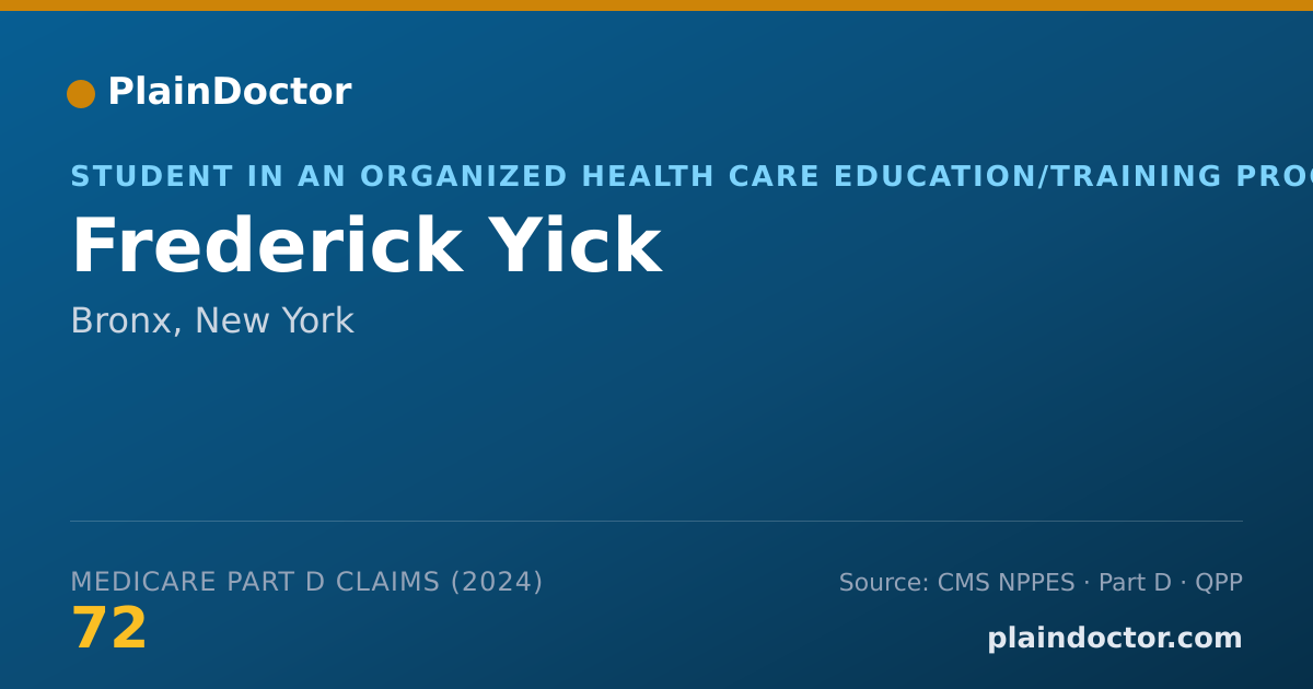 Shareable card for Frederick Yick - Student in an Organized Health Care Education/Training Program, Bronx, NY