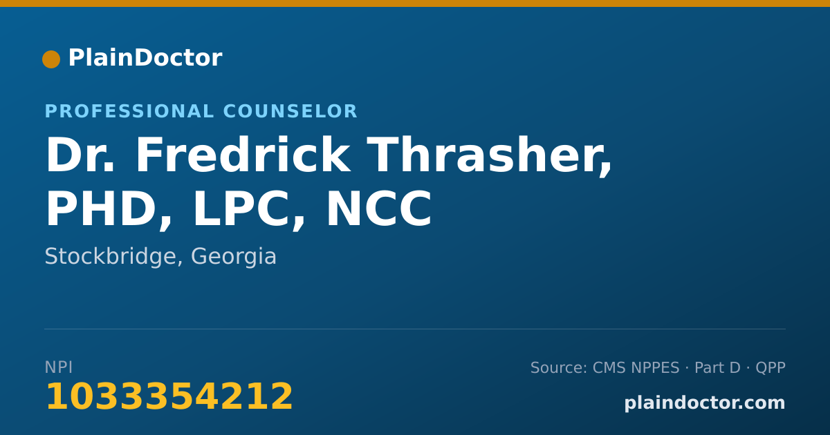 Shareable card for Fredrick Thrasher, PHD, LPC, NCC - Professional Counselor, Stockbridge, GA