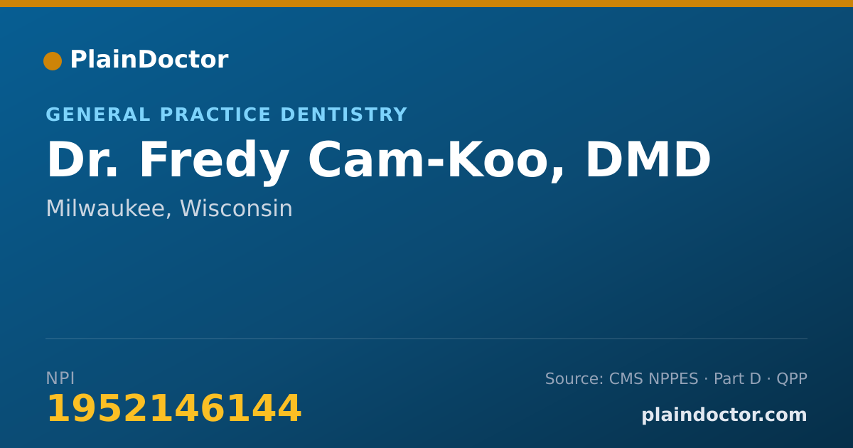 Shareable card for Fredy Cam-Koo, DMD - General Practice Dentistry, Milwaukee, WI