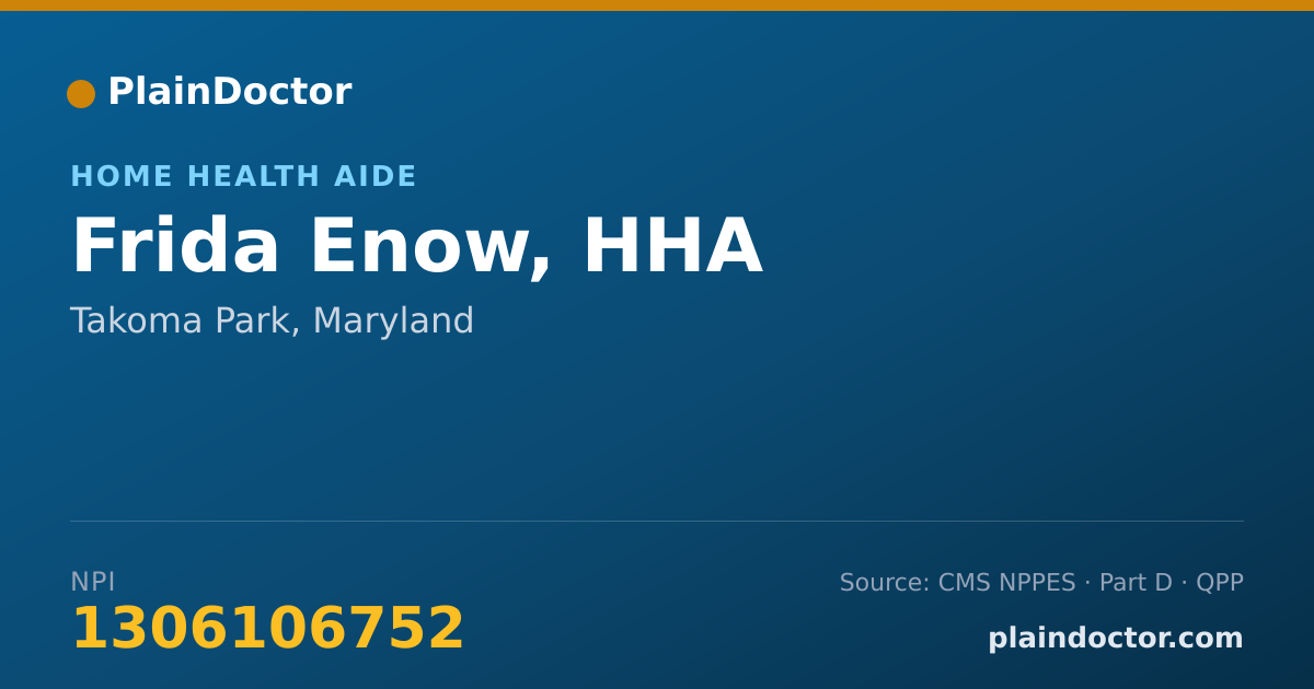 Shareable card for Frida Enow, HHA - Home Health Aide, Takoma Park, MD