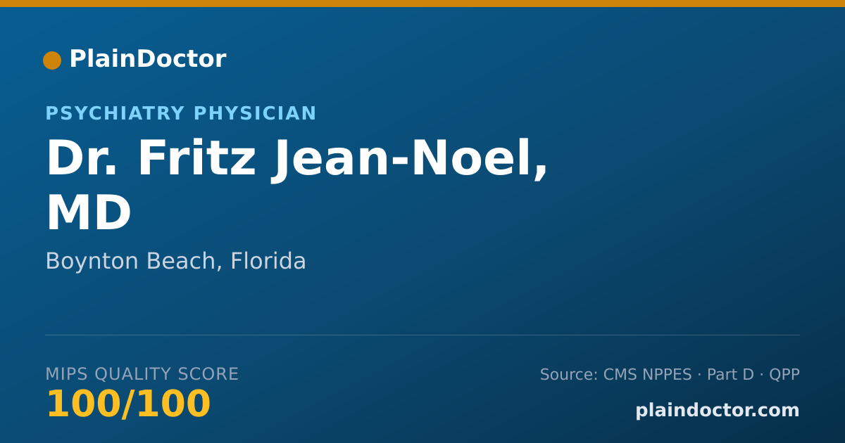 Shareable card for Fritz Jean-Noel, MD - Psychiatry Physician, Boynton Beach, FL