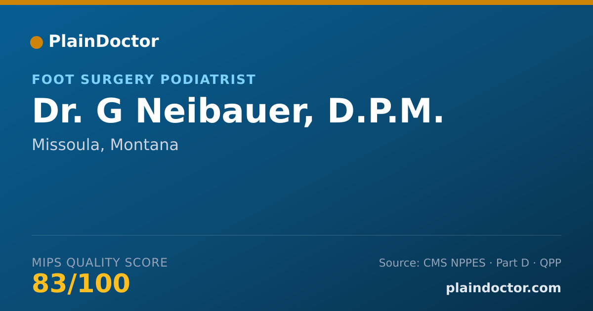 Shareable card for G Neibauer, D.P.M. - Foot Surgery Podiatrist, Missoula, MT