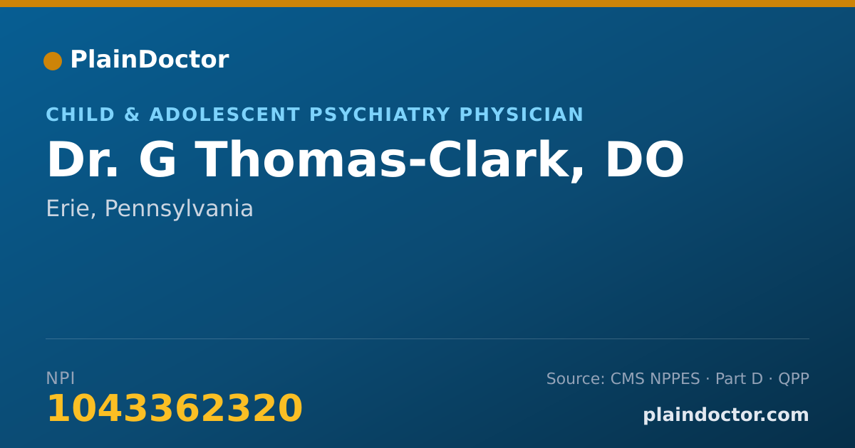 Shareable card for G Thomas-Clark, DO - Child & Adolescent Psychiatry Physician, Erie, PA