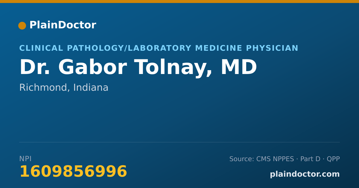 Shareable card for Gabor Tolnay, MD - Clinical Pathology/Laboratory Medicine Physician, Richmond, IN