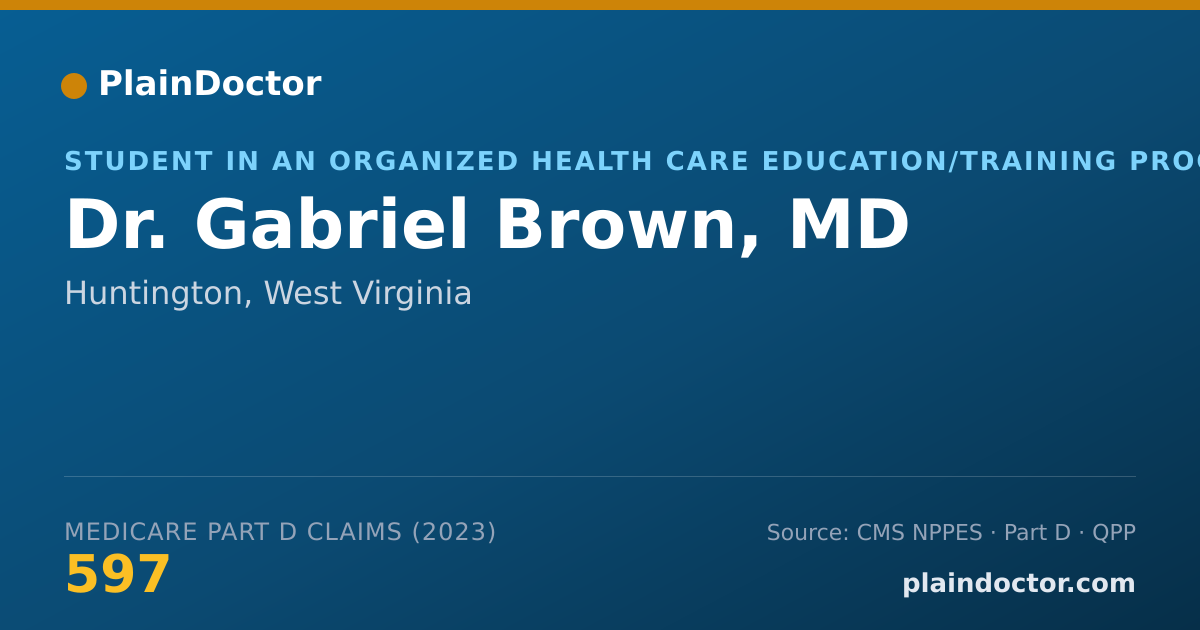 Shareable card for Gabriel Brown, MD - Student in an Organized Health Care Education/Training Program, Huntington, WV