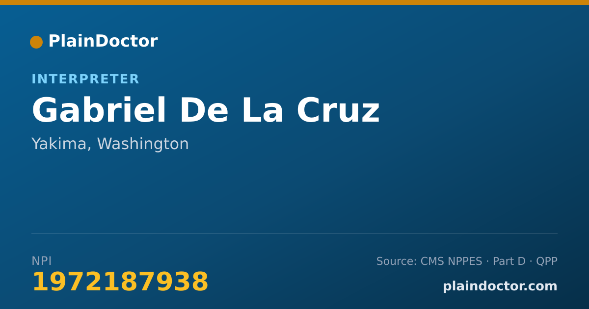 Shareable card for Gabriel De La Cruz - Interpreter, Yakima, WA