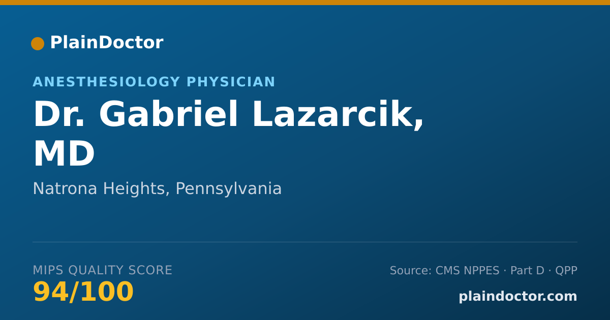 Shareable card for Gabriel Lazarcik, MD - Anesthesiology Physician, Natrona Heights, PA