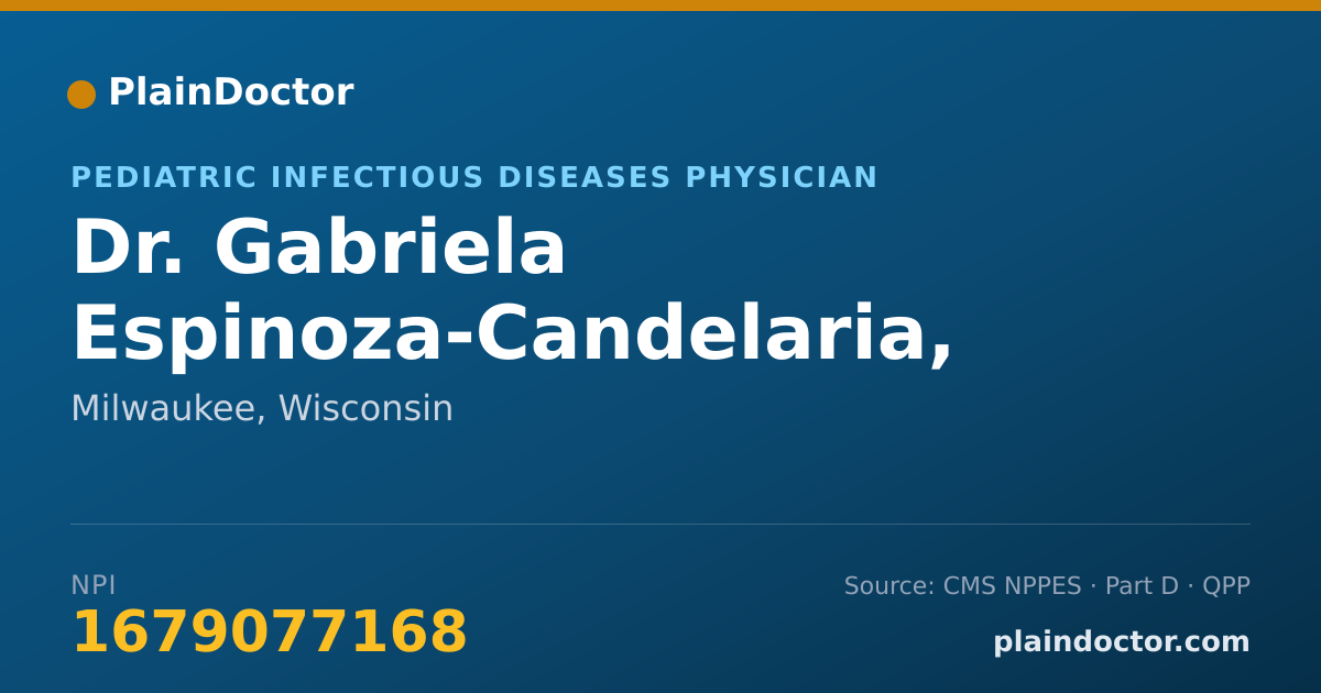 Shareable card for Gabriela Espinoza-Candelaria, MD - Pediatric Infectious Diseases Physician, Milwaukee, WI