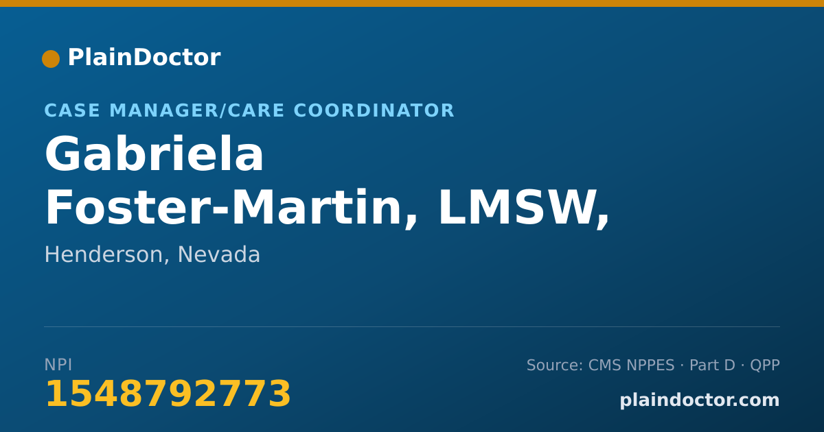 Shareable card for Gabriela Foster-Martin, LMSW, CSW-INTERN - Case Manager/Care Coordinator, Henderson, NV
