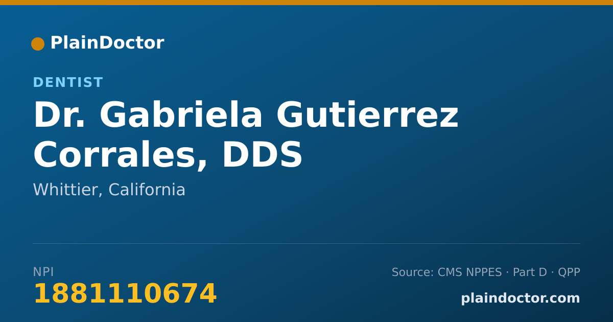 Shareable card for Gabriela Gutierrez Corrales, DDS - Dentist, Whittier, CA