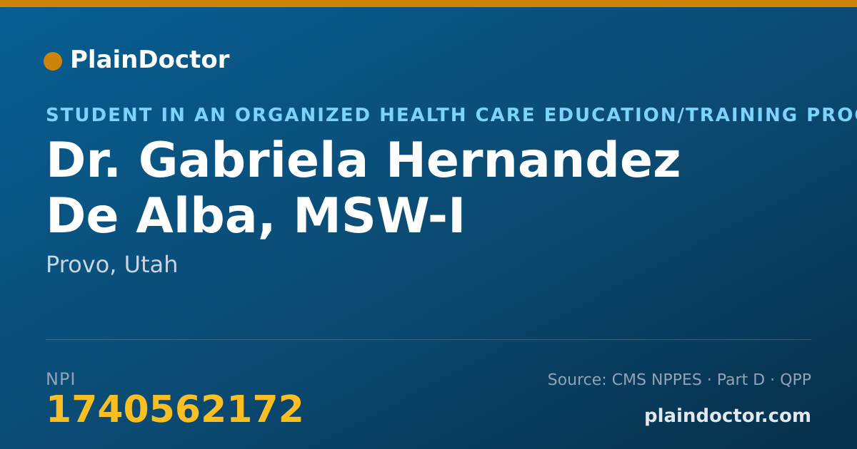 Shareable card for Gabriela Hernandez De Alba, MSW-I - Student in an Organized Health Care Education/Training Program, Provo, UT