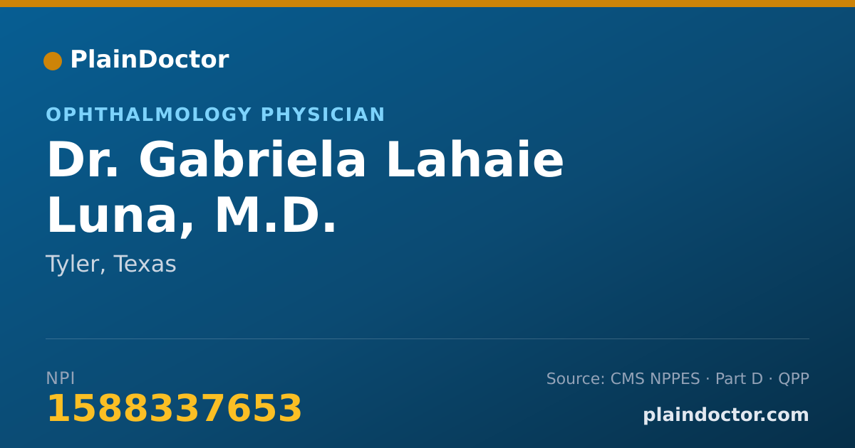 Shareable card for Gabriela Lahaie Luna, M.D. - Ophthalmology Physician, Tyler, TX
