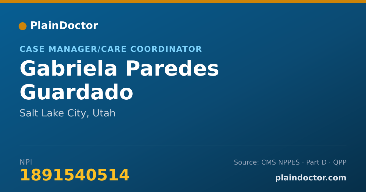 Shareable card for Gabriela Paredes Guardado - Case Manager/Care Coordinator, Salt Lake City, UT