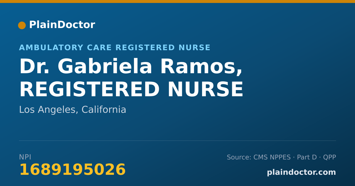 Shareable card for Gabriela Ramos, REGISTERED NURSE - Ambulatory Care Registered Nurse, Los Angeles, CA