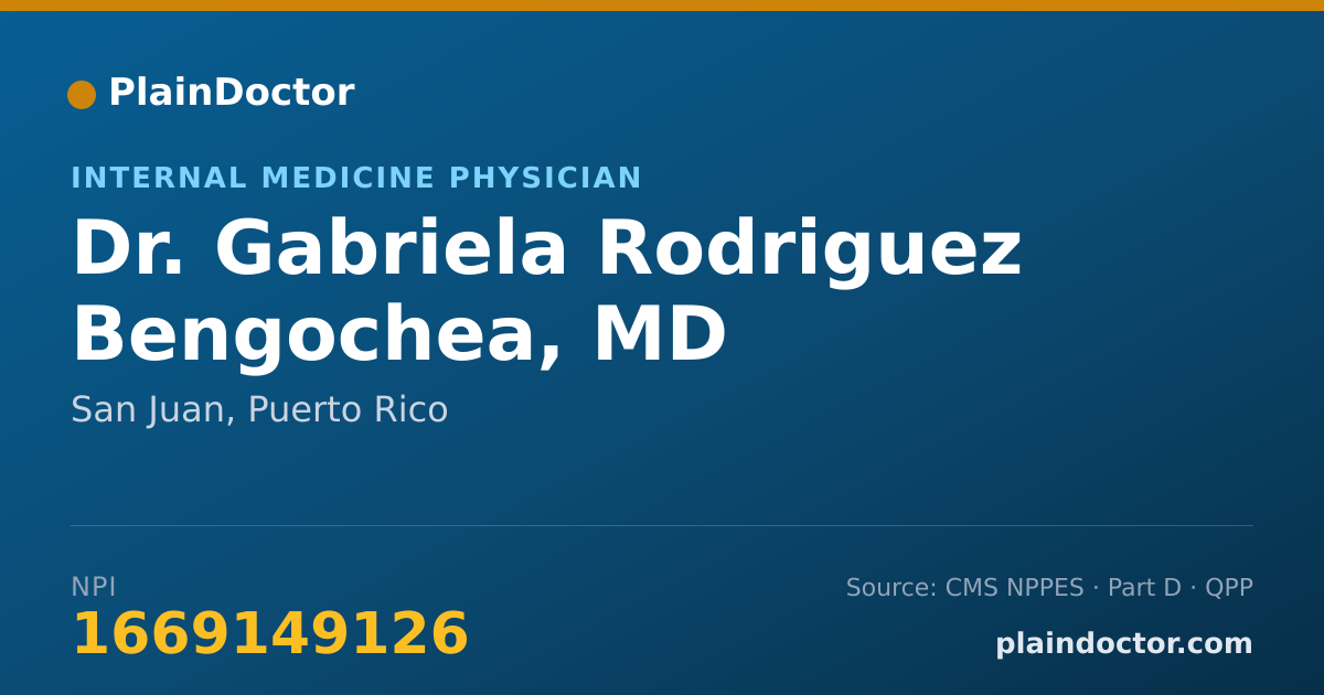 Shareable card for Gabriela Rodriguez Bengochea, MD - Internal Medicine Physician, San Juan, PR