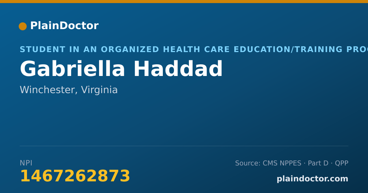 Shareable card for Gabriella Haddad - Student in an Organized Health Care Education/Training Program, Winchester, VA