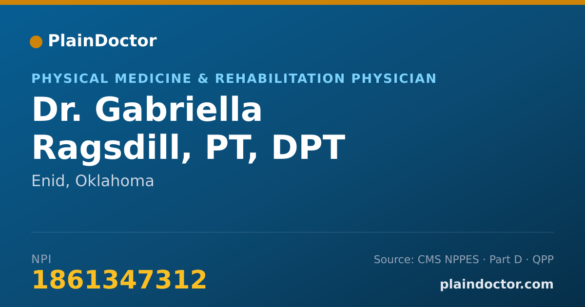 Shareable card for Gabriella Ragsdill, PT, DPT - Physical Medicine & Rehabilitation Physician, Enid, OK