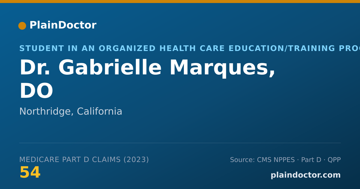 Shareable card for Gabrielle Marques, DO - Student in an Organized Health Care Education/Training Program, Northridge, CA