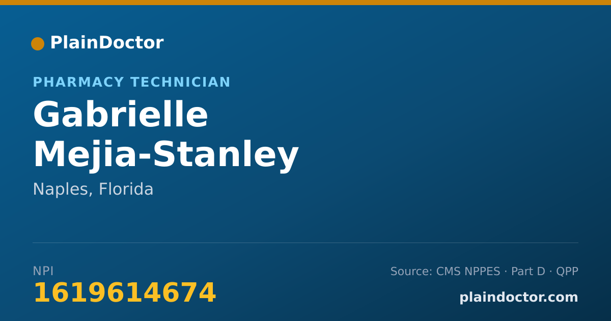 Shareable card for Gabrielle Mejia-Stanley - Pharmacy Technician, Naples, FL